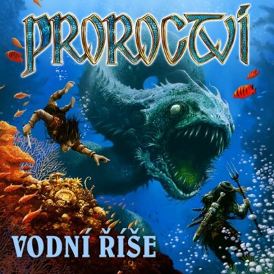 Proroctví - Vodní říše