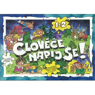 Člověče, napij se! 1+2
