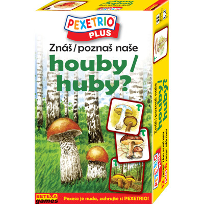 PEXETRIO PLUS - Znáš naše houby?