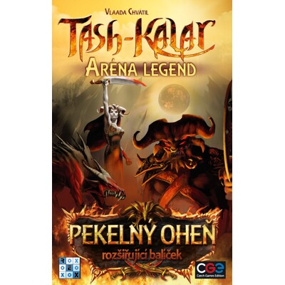 Tash-Kalar: Pekelný oheň