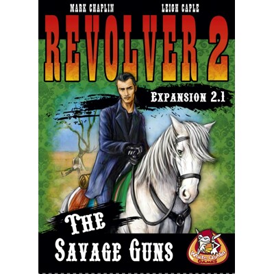 Revolver 2.1: The Savage Guns