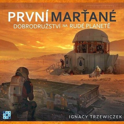 První Marťané: Dobrodružství na Rudé planetě