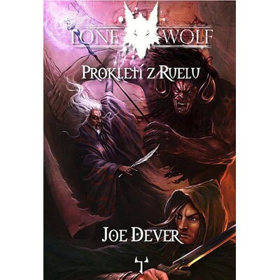 Lone Wolf 13: Prokletí z Ruelu - Joe Dever