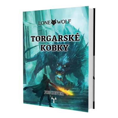 Lone Wolf 10: Torgarské kobky (vázaná, Definitivní edice) - Joe Dever