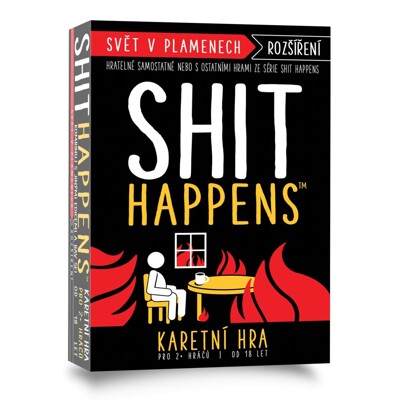 Shit Happens: Svět v plamenech