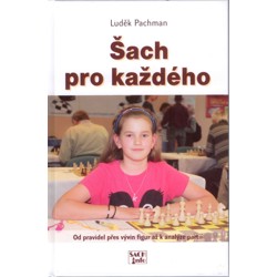 Šach pro každého - Luděk Pachman