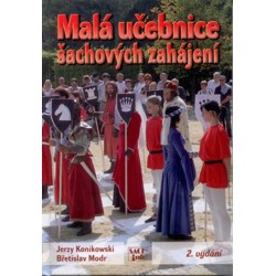 Malá učebnice šachových zahájení - Jerzy Konikow...