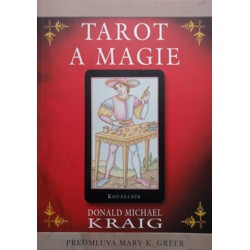Tarot a magie - Donald Michael Kraig