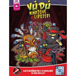 Vúdú: Nindžové a lidojedi