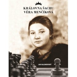 Královna šachu Věra Menčíková - Jan Kalendovský...