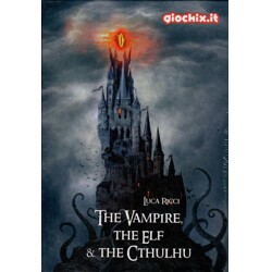 The Vampire, the Elf and the Cthulhu