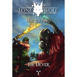 Lone Wolf 5: Stín na písku - Joe Dever