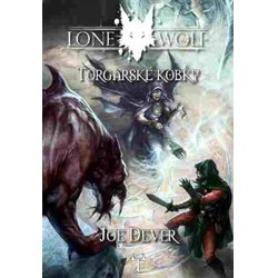 Lone Wolf 10: Torgarské kobky - Joe Dever