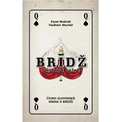 Bridž - převážně vážně