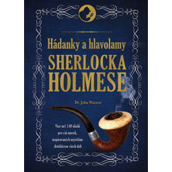 Hádanky a hlavolamy Sherlocka Holmese - Tim Dedopulos