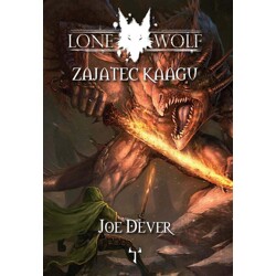 Lone Wolf 14: Zajatec Kaagu - Joe Dever