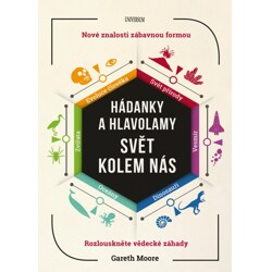 Hádanky a hlavolamy: Svět kolem nás -  Gareth Moore