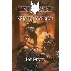 Lone Wolf 15: Křížová výprava - Joe Dever