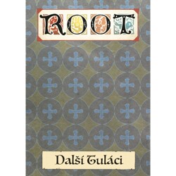 Root - Rozšíření Další tuláci