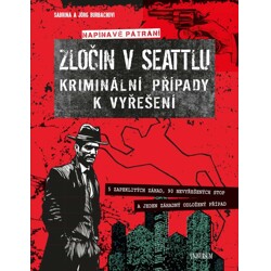 Zločin v Seattlu – kriminální případy k vyřešení