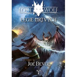 Lone Wolf 17: Legie mrtvých - Joe Dever