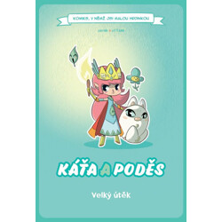 Komiks, v němž jsi malou hrdinkou: Káťa a poděs – Velký útěk