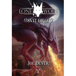Lone Wolf 18: Úsvit draků - Joe Dever