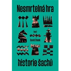 Nesmrtelná hra - Historie šachu