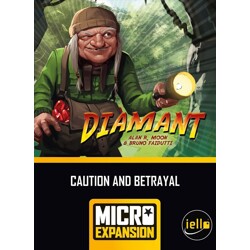 Diamant – Caution and Betrayal