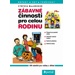 Zábavné činnosti pro celou rodinu