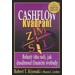 Cashflow Kvadrant - Kiyosaki T. Robert