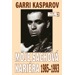 Moje šachová kariéra 1985 - 1993 - Garri Kasparov (2. díl)