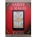 Tarot a magie - Donald Michael Kraig