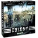 Colony