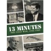 13 Minutes: The Cuban Missile Crisis, 1962