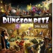 Dungeon Petz: Dark Alleys (Příšerky z podzemí - Temné uličky)