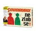 Soudruhu, nezlob se