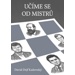 Učíme se od mistrů - David Kaňovský