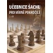 Učebnice šachu pro mírně pokročilé 2. díl - Biolek Richard