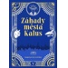 Záhady města Kalus